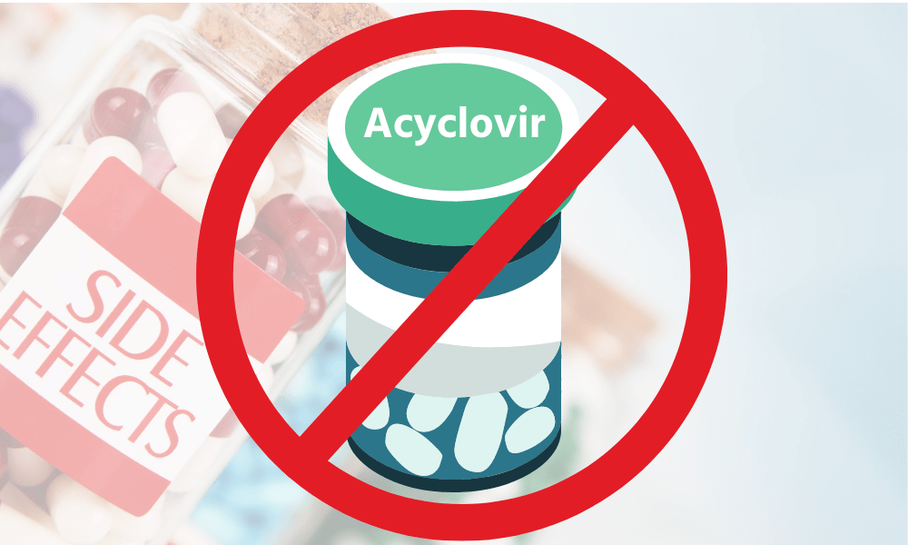 Acyclovir Side Effects